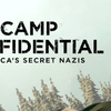 Article image for: 'Camp Confidential: America's Secret Nazis'