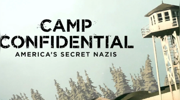 'Camp Confidential: America's Secret Nazis'