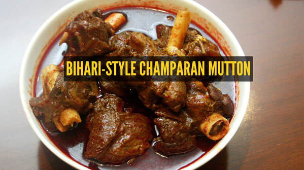 Tips to make Champaran Mutton