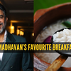 Article image for: Why <i class="tbold">r madhavan</i> loves this desi breakfast?