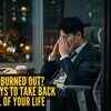Article image for: 5 ways to save yourself from burnout