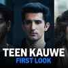 Article image for: Teen Kauwe Teaser : <i class="tbold">Sidhant Gupta</i>, Fatima Sana Shaikh and Pavail Gulati Starrer Teen Kauwe Official Teaser