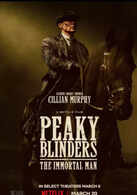 Peaky Blinders: The Immortal Man
