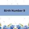 Birth Number 9, 18 , 27