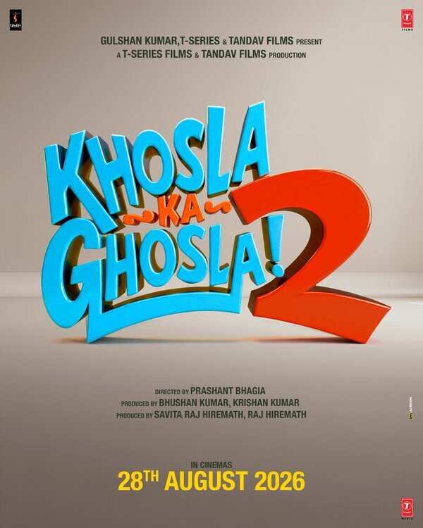 Khosla Ka Ghosla 2 Movie: Showtimes, Review, Songs, Trailer, Posters ...