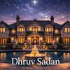 Article image for: <i class="tbold">Dhruv</i> Sadan