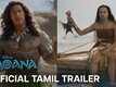 Moana - Official Tamil Trailer