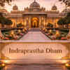 Indraprastha Dham