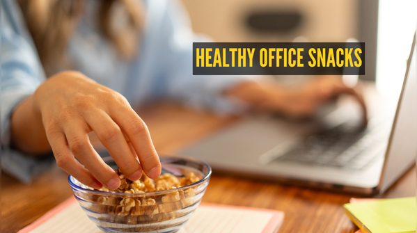 Healthy office snacks to keep handy