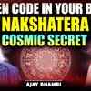 Article image for: This Nakshatra Code Could Explain Your Life Patterns | Ft. <i class="tbold">Ajay</i> Bhambi