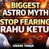Article image for: The Biggest Astrology Myth About <i class="tbold">rahu</i>–Ketu Exposed | Ft. Umang Taneja