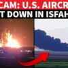 Article image for: ON CAM: Iran Drops Image Of 'Downed' American Aircraft; Huge Fire, Smoke On Camera | WATCH