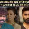 Article image for: Vignesh Shivan opens up on fallout with <i class="tbold">Dhanush</i>; calls losing friendship his “biggest regret”