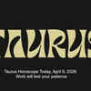 Article image for: Taurus Horoscope Today, April 9, 2026: Work will test your patience