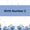 Birth Number 2, 11, 20, 29