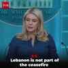 Article image for: Karoline Leavitt Clarifies Lebanon’s Status In Ceasefire