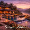 Saayam Sadan