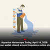 Article image for: Aquarius Horoscope Today, April 14, 2026: Keep your wallet closed around impulsive online shopping