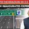 Article image for: Delhi-Dehradun Expressway Inauguration Live: 213 km in 2.5 hours; PM Modi launches corridor today