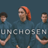 Unchosen Season 1