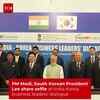 Article image for: <i class="tbold">Narendra Modi</i>, Lee Jae-myung share selfie at business meet