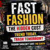 Article image for: Fast Fashion Explained: The Hidden Cost of Cheap Clothes Will Shock You
