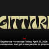 Article image for: Sagittarius Horoscope Today, April 23, 2026: Businessmen can get a new partner or proposal