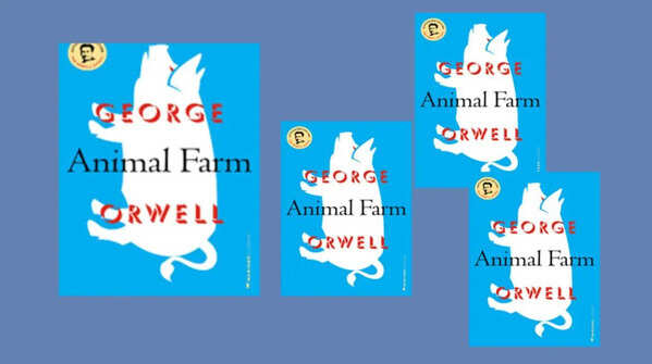 Animal Farm by George Orwell