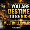 Article image for: You Are Born to Be Rich |This Millionaire Secret Yog Might Already Be in Your Kundali | Pawan Sinha