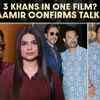 Article image for: Shah Rukh Khan, Salman Khan and <i class="tbold">Aamir Khan</i> in one film? Aamir drops big hint