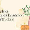 Article image for: Self healing techniques based on your birth date