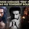Article image for: Ranveer Singh compares Dhurandhar and Khilji, opens up on toughest role