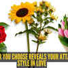 Article image for: Personality test: Rose, sunflower, or tulip? The flower you choose reveals your attachment style in love