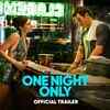 Article image for: One Night Only - Official Trailer