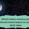 Article image for: Which Moon mantra you should chant based on your birth date