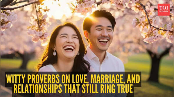 Witty proverbs on love, marriage and relationships