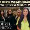 Article image for: The Devil Wears Prada 2 Review: Does The Sequel Live Up Or Fall Flat In A Digital-First World?