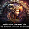 Article image for: Virgo Horoscope Today, May 3, 2026: Keep your work stable and improve what already exists