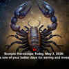 Article image for: Scorpio Horoscope Today, May 3, 2026: This is one of your better days for saving and investment