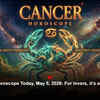 Article image for: Cancer Horoscope Today, May 5, 2026: For lovers, it’s a lucky day
