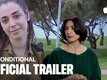 'Unconditional' Trailer: Liraz Chamami and Ronn Talia Lynne starrer 'Unconditional' Official Trailer