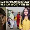 Article image for: 'Daadi Ki Shaadi' Review: A heartfelt family dramedy that loses itself in excessive messaging