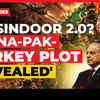 Article image for: China-Turkey-Pak Vs India In Op Sindoor 2.0? Indian Army’s 3-Front War Bombshell Decoded
