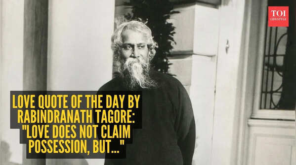 Rabindranath Tagore love quote