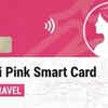 Article image for: Delhi to run awareness drive on <i class="tbold">Pink</i> card usage