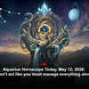 Article image for: Aquarius Horoscope Today, May 12, 2026: Don’t act like you must manage everything alone