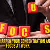 Article image for: Work tips: 10 ways to improve your focus