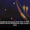 Article image for: Sagittarius Horoscope Today, May 14, 2026: Energy is decent, but rich food and late night outings can disturb sleep