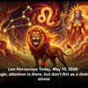 Article image for: Leo Horoscope Today, May 15, 2026: If you’re single, attention is there, but don’t flirt as a distraction from stress