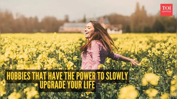 Hobbies to upgrade your life
